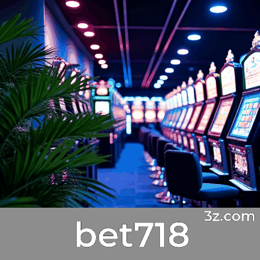 bet718: A Experiência de Cassino Elite e Imersiva