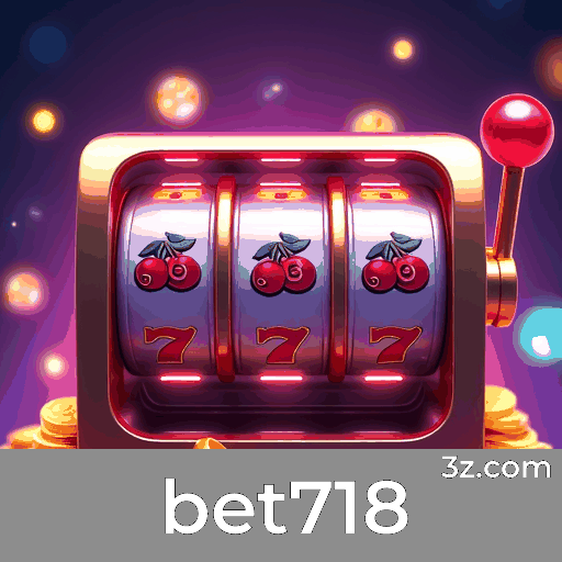 Bet718: O Mundo de Jogos Selecionados e Excelentes