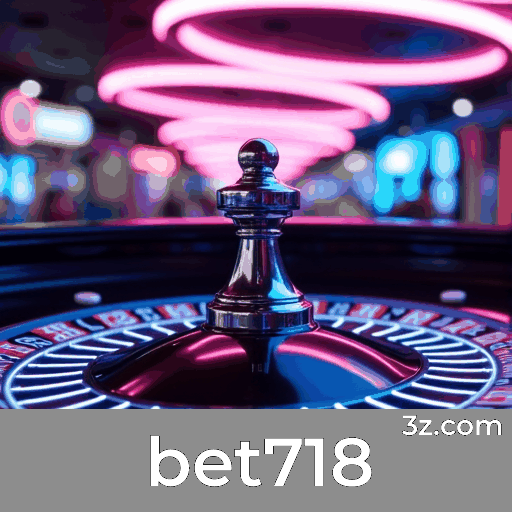 Bet718: O Mundo de Jogos Selecionados e Excelentes